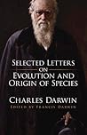Selected Letters on Evolution and Origin of Species