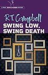 Swing Low, Swing Death (Dover Literature: Crime/Mystery/Thriller)