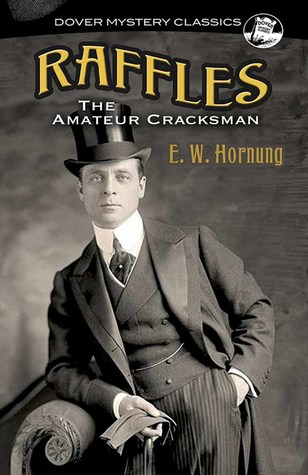 Raffles: The Amateur Cracksman