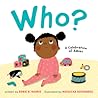 Who?: A Celebration of Babies: A Board Book