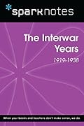 The Interwar Years (1919-1938)