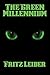 The Green Millennium