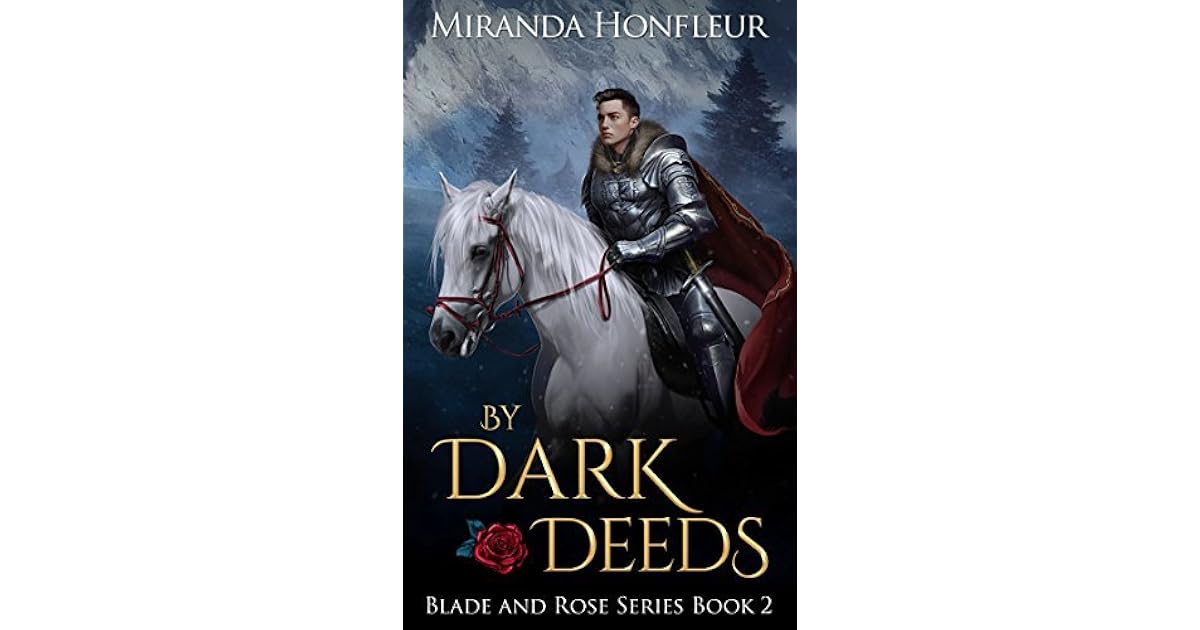 By Dark Deeds (Blade and Rose, 2) by Miranda Honfleur