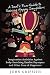 A Dad's Fun Guide to Raising Happy Daughters by John Griffith A Dad's Fun Guide to Raising Happy Daughters by John Griffith