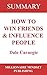 Summary: How to Win Friends...