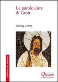 Le parole dure di Gesù