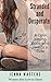 Stranded and Desperate: A C...