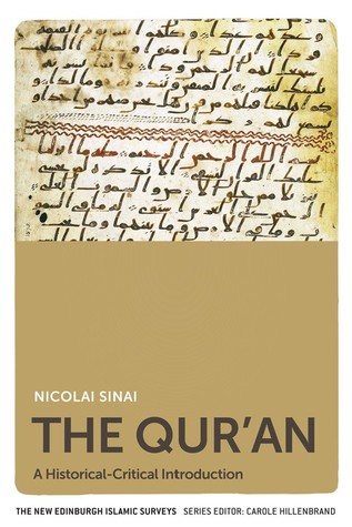 The Qur'an: A Historical-Critical Introduction (The New Edinburgh Islamic Surveys)