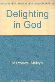 Delighting in God