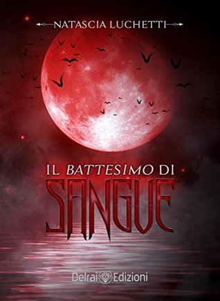 Il battesimo di sangue (Italian Edition)