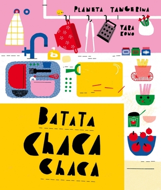 Batata chaca-chaca (Hardcover)