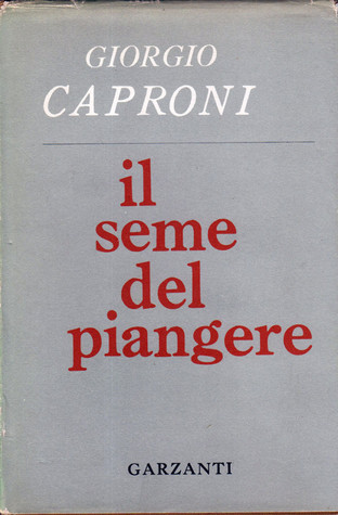 Il seme del piangere