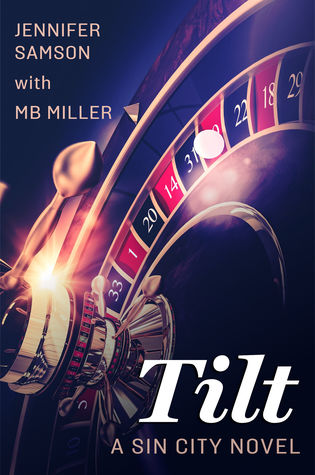 Tilt (Sin City, #1.5)