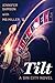 Tilt by M.B. Miller