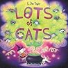 Lots of Cats: A Magical Read-Aloud About a Lonely Witch Who Brews a Potion and Finds Friendship for Kids (Ages 4-8)