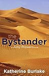 The Bystander: An...