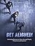 Get Aligned!: Unlocking Enterprise Value through People, Processes and Systems