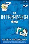 The Intermission by Elyssa Friedland