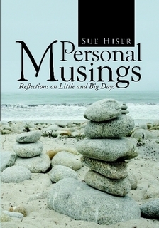 Personal Musings: Reflections on Little and Big Days