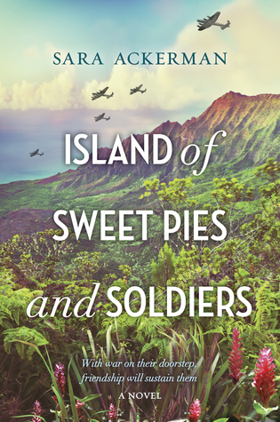 Island of Sweet Pies and Soldiers (Paperback)