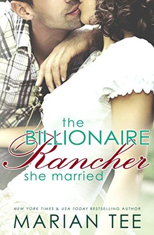 The Billionaire Rancher She Married (Evergreen's Mail-Order Brides #1)