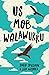 Us Mob Walawurru