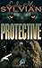 Protective (Legatum, #1)