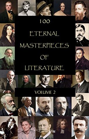 100 Eternal Masterpieces of Literature [volume 2] (Kindle Edition)