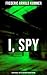 I, Spy - 6 Espionage & Dete...