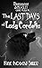 The Last Days of Lady Corde...