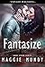 Fantasize (Dark Storm, #2)