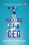 The Making of a CEO