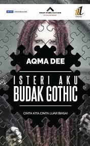 Isteri Aku Budak Gothic (Paperback)