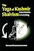 The Yoga Of Kashmir Shaivism:Consciousness Is Everything