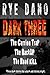 DARK THREE: Three Dark Stories for a Dark and Stormy Night
