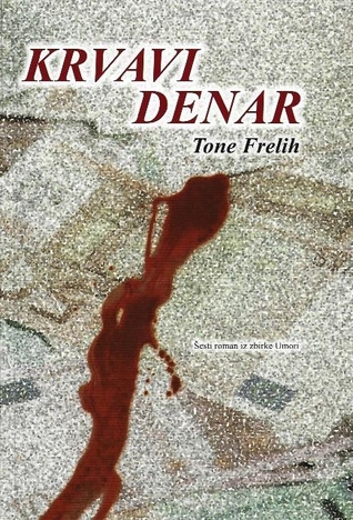 Krvavi denar (Umori, #6)
