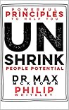 Book cover for Unshrink: Powerful Principles for Leadership & Innovation in the 21st Century