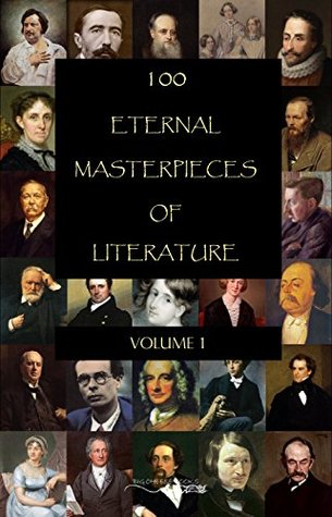 100 Eternal Masterpieces of Literature #1 (Kindle Edition)
