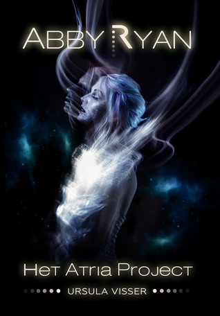 Het Atria Project (Abby Ryan #1)