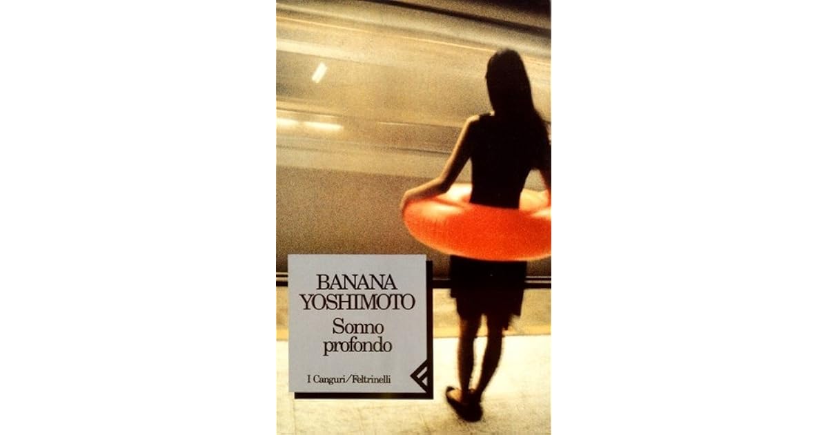 Sonno profondo by Banana Yoshimoto