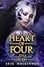 Heart of Four (Ruined Hearts #2)