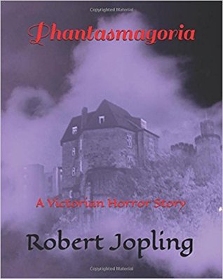 Phantasmagoria: A Victorian Horror Story