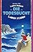 Die Todesbucht (Ein Fall für Laura Marlin)