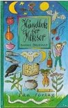 Håndbok for Hekser by Dannie Druehyld