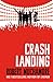 Crash Landing (Rock War, #4)