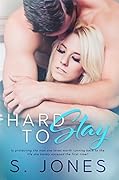 Hard to Stay