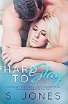 Hard to Stay (Hard #2) Hard to Stay (Hard #2)