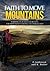 Faith to Move Mountains by C. Anderson