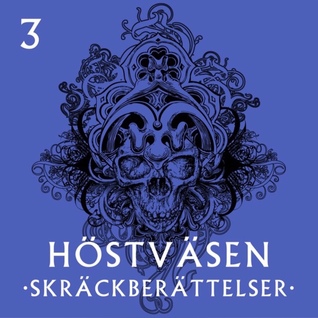 Nattsköterskan (Höstväsen, #3)