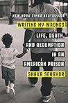 Writing My Wrongs: Life, Death, and Redemption in an American Prison Book cover for Writing My Wrongs: Life, Death, and Redemption in an American Prison